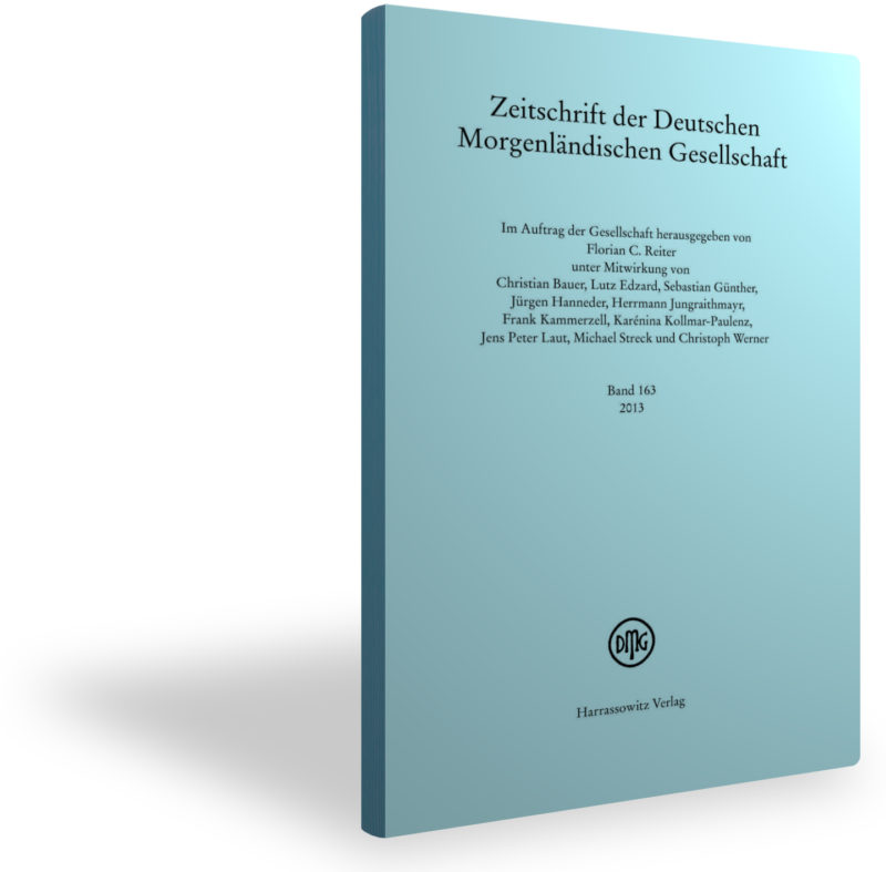Journal of the Deutsche Morgenländische Gesellschaft (ZDMG) Volume 163, 2013